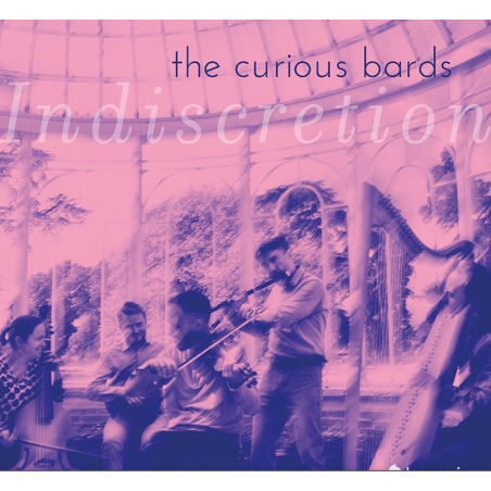 Indiscretion National music from Scotland and Ireland in the XVIIIth century..